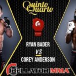 Ryan Bader x Corey Anderson &ndash; Dica, palpite e progn&oacute;stico &ndash; 16/10 &ndash; Bellator 268