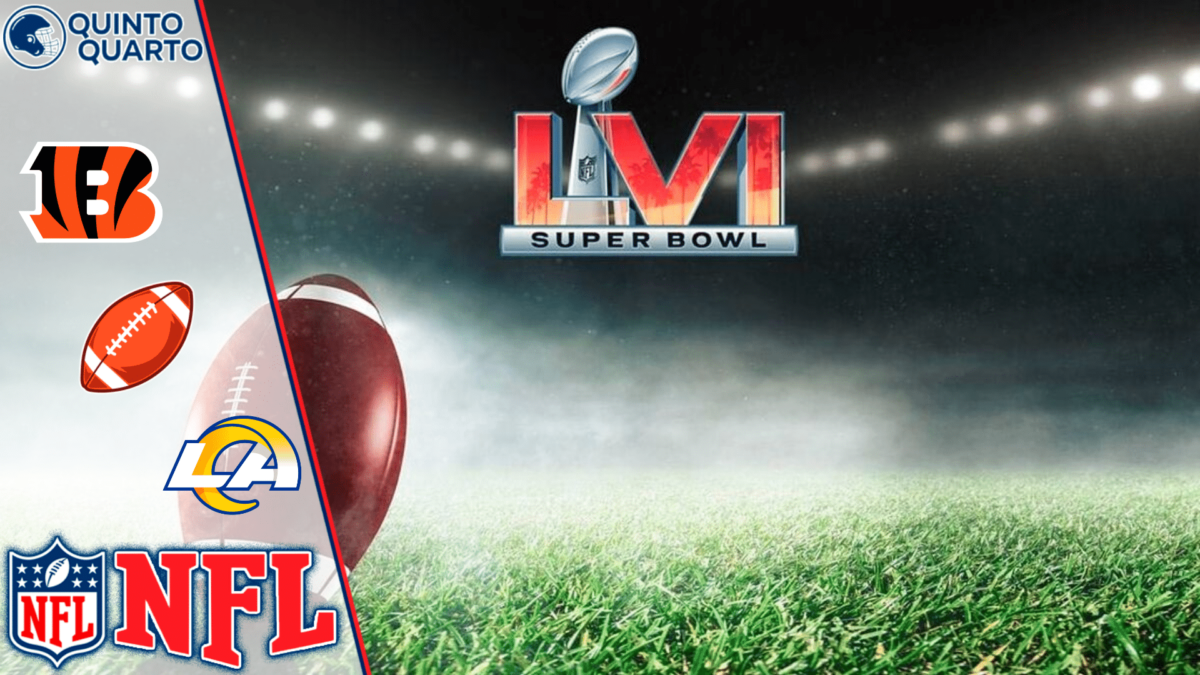 Cincinnati Bengals x Los Angeles Rams &ndash; Super Bowl 2022 &ndash; Dica, Palpites e Progn&oacute;stico