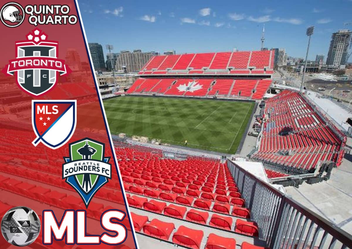 Toronto FC x Seattle Sounders &ndash; Dica, palpite e progn&oacute;stico &ndash; 02/07