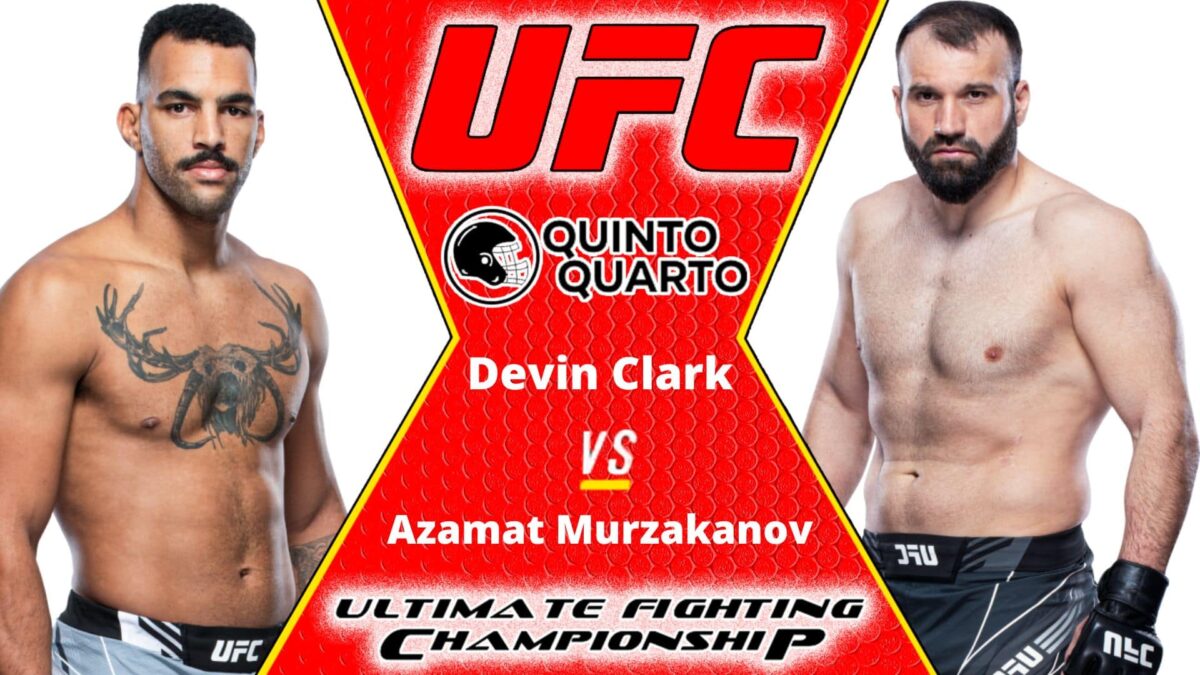 Devin Clark x Azamat Murzakanov &ndash; dica, palpite e progn&oacute;stico &ndash; 13/08