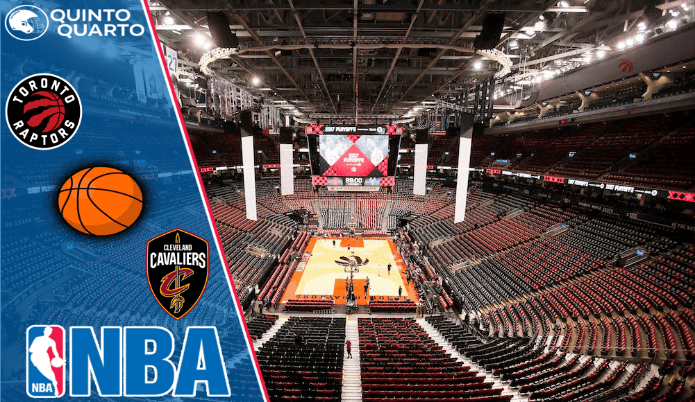 Toronto Raptors x Cleveland Cavaliers &ndash; Dica, palpite e progn&oacute;stico &ndash; 19/10