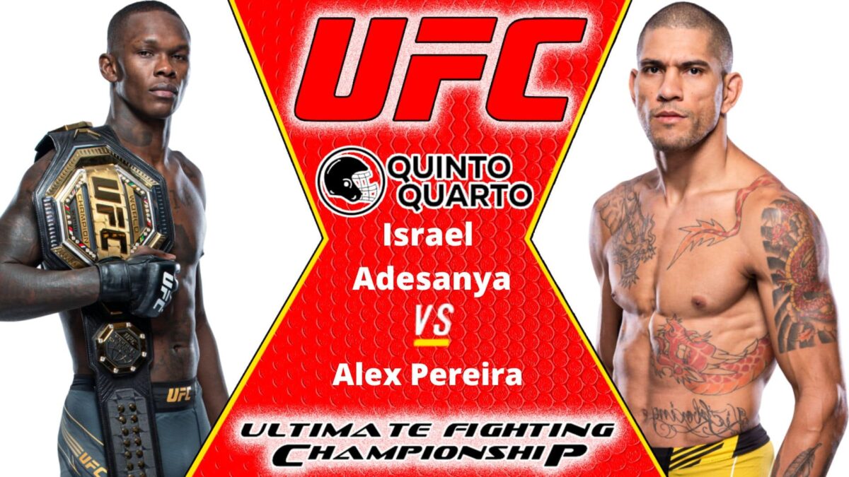 Israel Adesanya x Alex Pereira &ndash; Dica, palpite e progn&oacute;stico &ndash; 12/11
