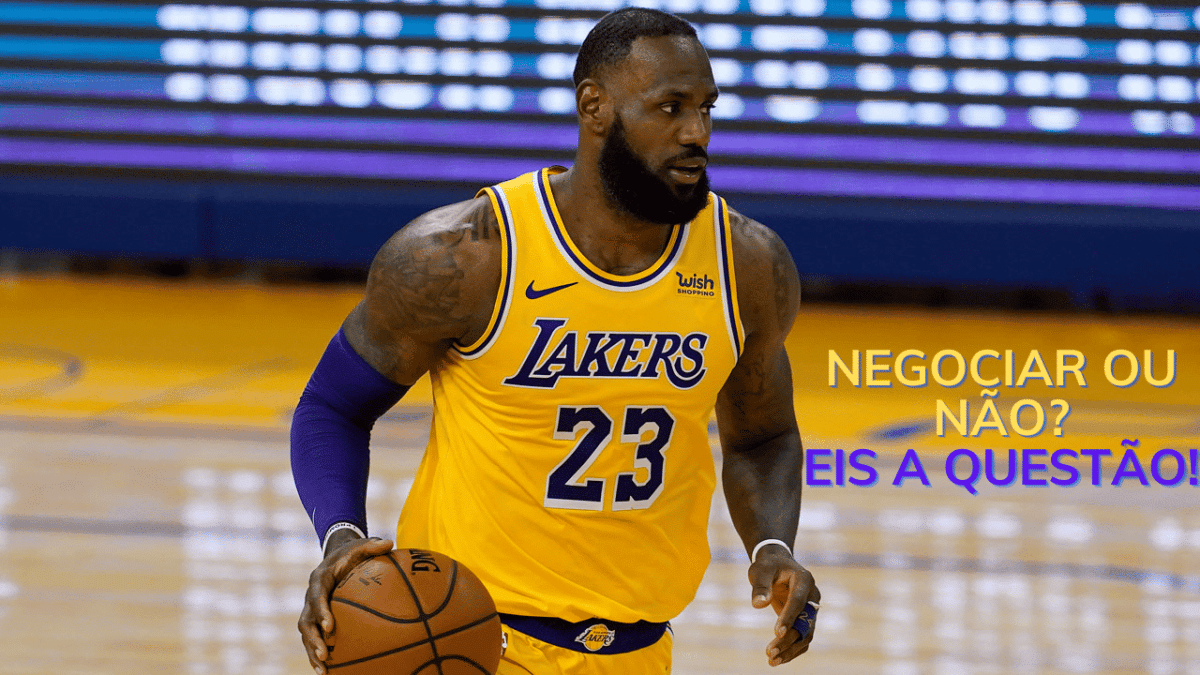 O dilema do Los Angeles Lakers com Lebron James