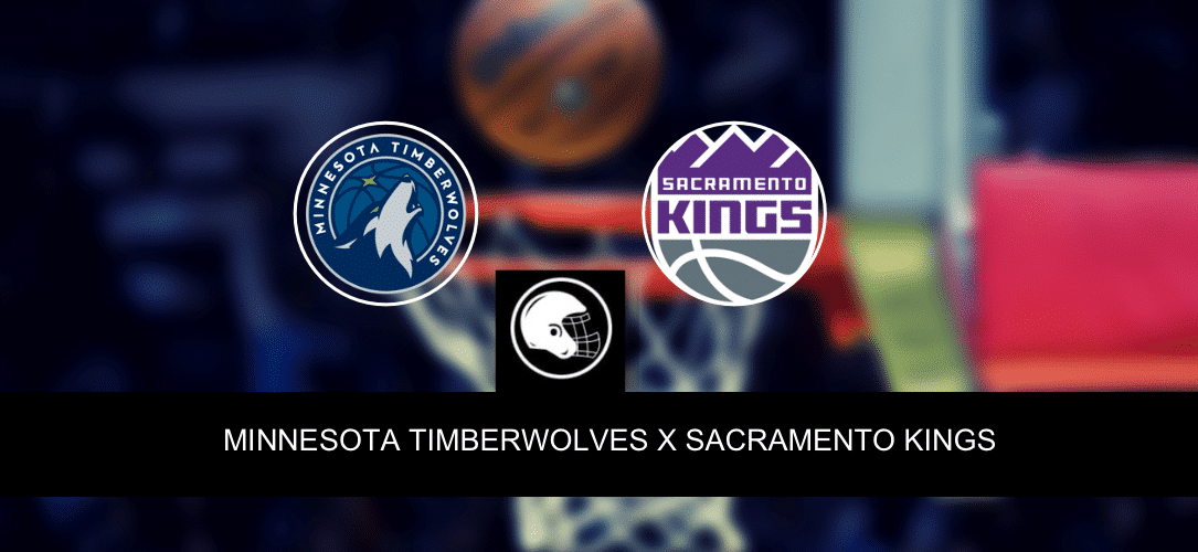 Minnesota Timberwolves x Sacramento Kings &ndash; palpite, odds e progn&oacute;stico &ndash; NBA &ndash; 27/3/2023