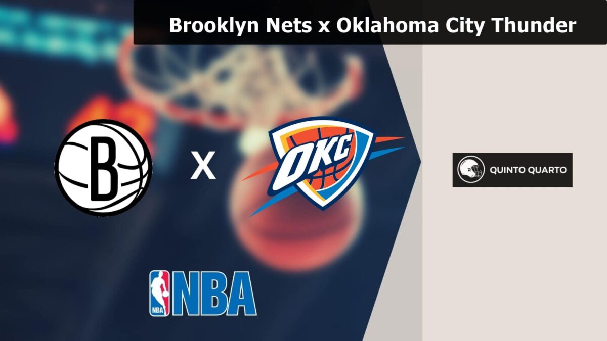 Brooklyn Nets x Oklahoma City Thunder &ndash; palpite, odds e progn&oacute;stico &ndash; NBA &ndash; 14/3/2023