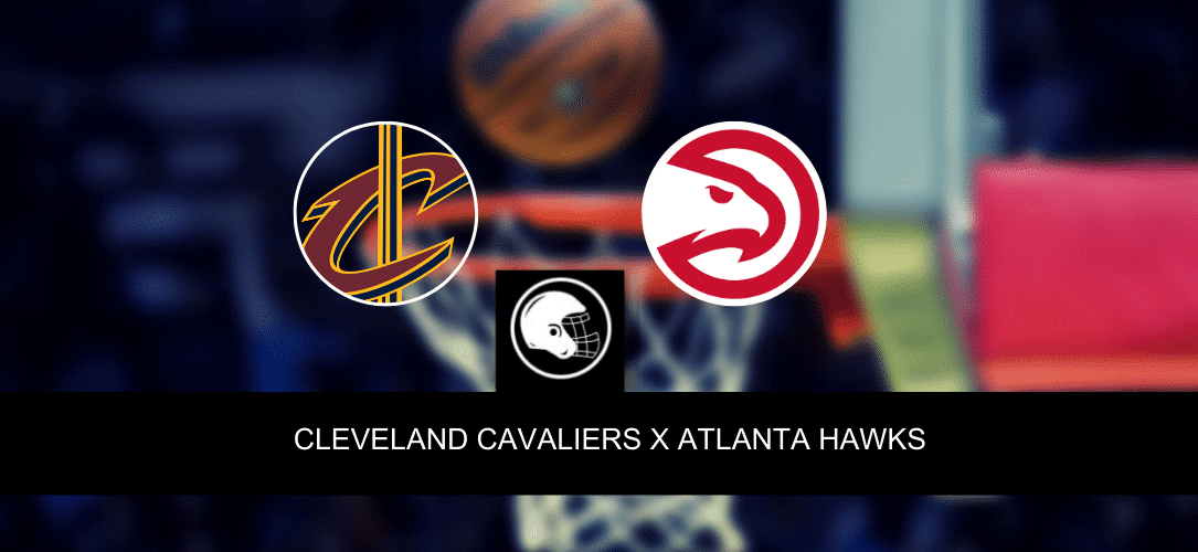Cleveland Cavaliers x Atlanta Hawks &ndash; palpite, odds e progn&oacute;stico &ndash; NBA &ndash; 28/3/2023