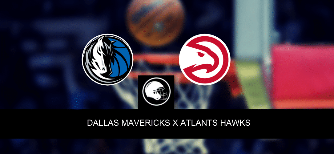 Dallas Mavericks x Atlanta Hawks &ndash; palpite, odds e progn&oacute;stico &ndash; NBA &ndash; 2/4/2023