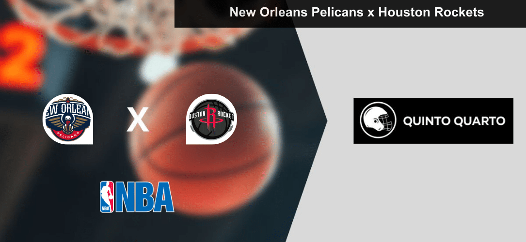 New Orleans Pelicans x Houston Rockets – palpite, odds e prognóstico – NBA – 19/3/2023