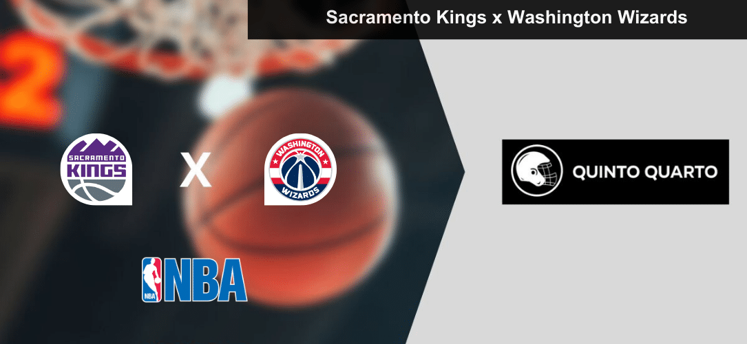 Sacramento Kings x Washington Wizards – palpite, odds e prognóstico – NBA – 18/3/2023