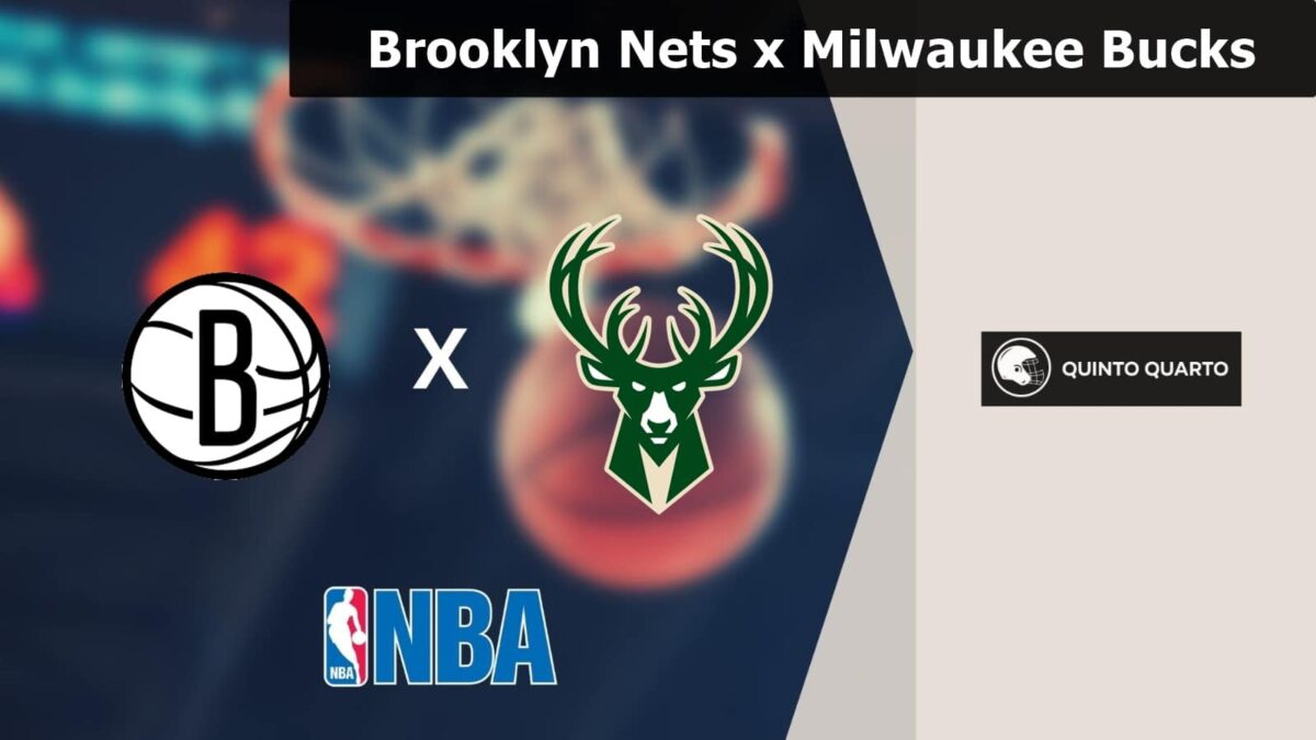 Brooklyn Nets x Milwaukee Bucks &ndash; palpites, odds e progn&oacute;stico &ndash; NBA &ndash; 9/3/2023