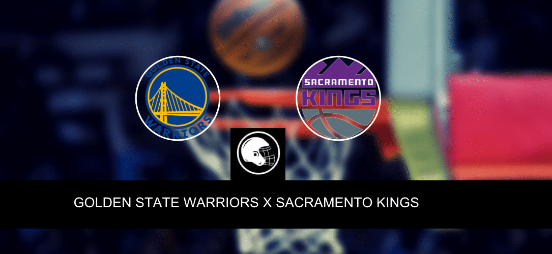 Golden State Warriors x Sacramento Kings &ndash; palpite, odds e progn&oacute;stico &ndash; NBA &ndash; 26/4/2023