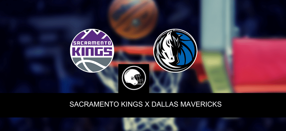 Sacramento Kings x Dallas Mavericks &ndash; palpite, odds e progn&oacute;stico &ndash; NBA &ndash; 5/4/2023