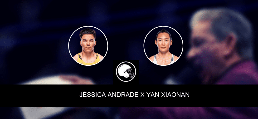 J&eacute;ssica Andrade x Yan Xiaonan &ndash; palpite, odds e progn&oacute;stico &ndash; UFC &ndash; 6/5/2023