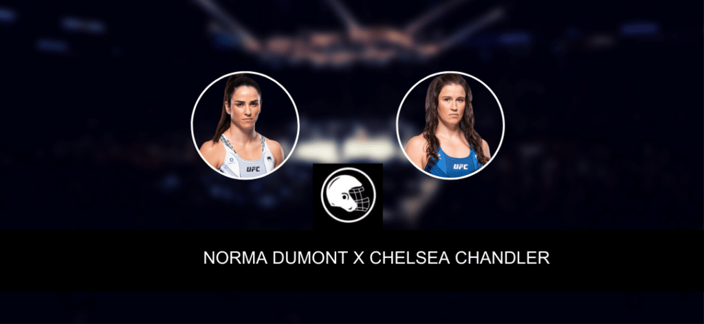 Norma Dumont x Chelsea Chandler palpite, odds e progn&oacute;stico &ndash; UFC &ndash; 15/7/2023