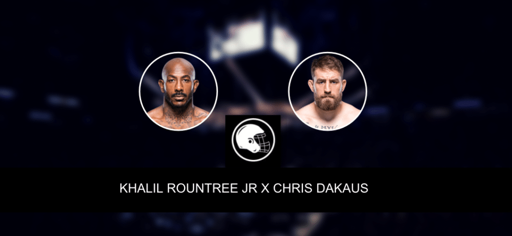Khalil Rountree Jr x Chris Dakaus &ndash; palpite, odds e progn&oacute;stico &ndash; UFC Fight Night &ndash; 12/8/2023