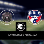 Inter Miami x FC Dallas &ndash; palpite, odds e progn&oacute;stico &ndash; League Cup &ndash; 6/8/2023