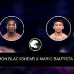 Da&rsquo;Mon Blackshear&nbsp;x Mario Bautista &ndash; palpite, odds e progn&oacute;stico &ndash; UFC 292 &ndash; 19/8/2023