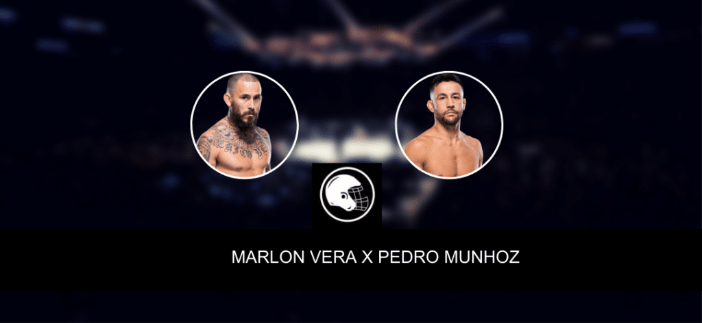 Marlon Vera x Pedro Munhoz palpite, odds e progn&oacute;stico &ndash; UFC 292 &ndash; 19/8/2023