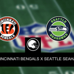 Cincinnati Bengals x Seattle Seahawks &ndash; Onde assistir, palpites, odds e escala&ccedil;&otilde;es &ndash; NFL &ndash; 15/10/2023