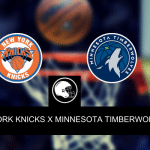 New York Knicks x Minnesota Timberwolves &ndash; Onde assistir, palpites, odds e escala&ccedil;&otilde;es &ndash; Pr&eacute;-temporada NBA &ndash; 14/10/2023