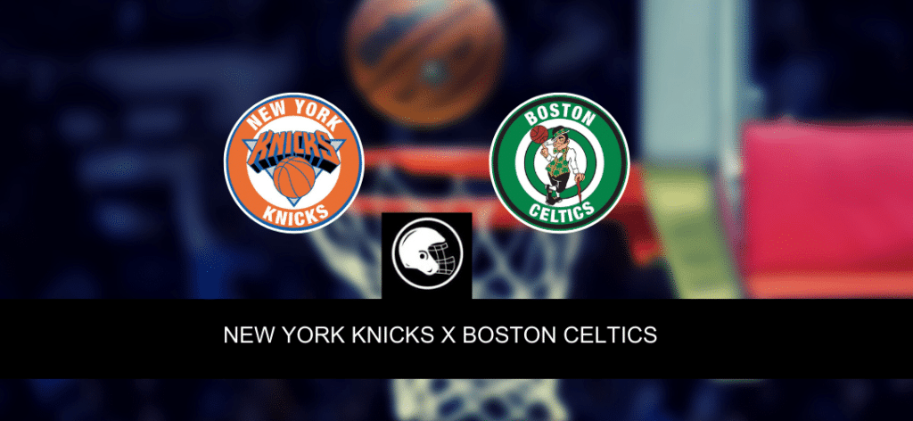 Onde assistir, palpites, hor&aacute;rios e quinteto de New York Knicks x Boston Celtics &ndash; Estreia da NBA &ndash; 25/10/2023