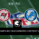 Tampa Bay Buccaneers x Detroit Lions &ndash; Onde assistir, palpites, odds e escala&ccedil;&otilde;es &ndash; NFL &ndash; 15/10/2023