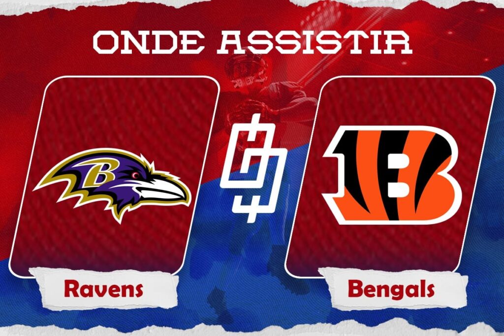 Baltimore Ravens x Cincinnati Bengals – Onde assistir, horário e palpites – Semana 11 NFL -16/11/2023