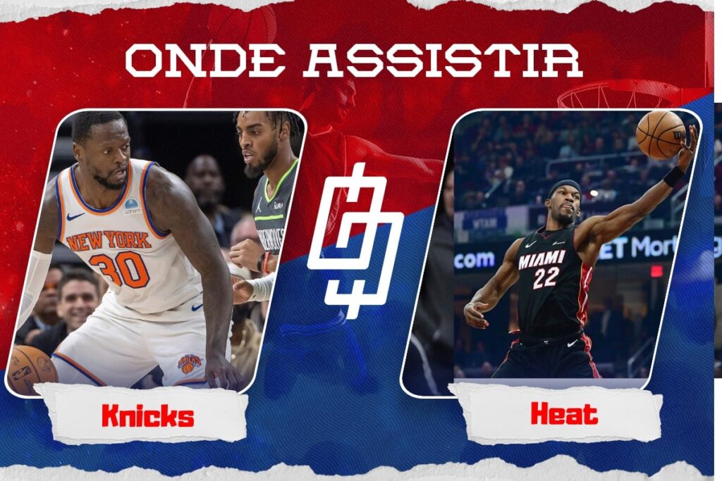 New York Knicks x Miami Heat – Onde assistir, horário, e quintetos – NBA – 24/11/2023