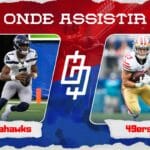 Seattle Seahawks x San Francisco 49ers &ndash; Onde assistir ao vivo, hor&aacute;rio e jogadores inativos &ndash; NFL &ndash; 23/11/2023