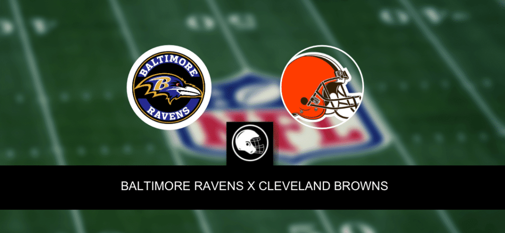 Baltimore Ravens x Cleveland Browns – Onde assistir, horário e palpites – Semana 10 NFL – 12/11/2023