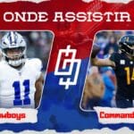 Dallas Cowboys x Washington Commanders &ndash; Onde assistir, hor&aacute;rio e jogadores inativos &ndash; NFL &ndash; 23/11/2023
