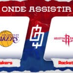 Los Angeles Lakers x Houston Rockets &ndash; Onde assistir, hor&aacute;rio, palpites e quintetos &ndash; NBA &ndash; 19/11/2023