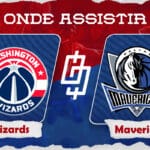 Washington Wizards x Dallas Mavericks &ndash; Onde assistir, hor&aacute;rio, palpites e quintetos &ndash; NBA &ndash; 15/11/2023