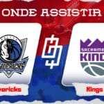 Dallas Mavericks x Sacramento Kings &ndash; Onde assistir, hor&aacute;rio, palpites e quintetos &ndash; NBA &ndash; 19/11/2023